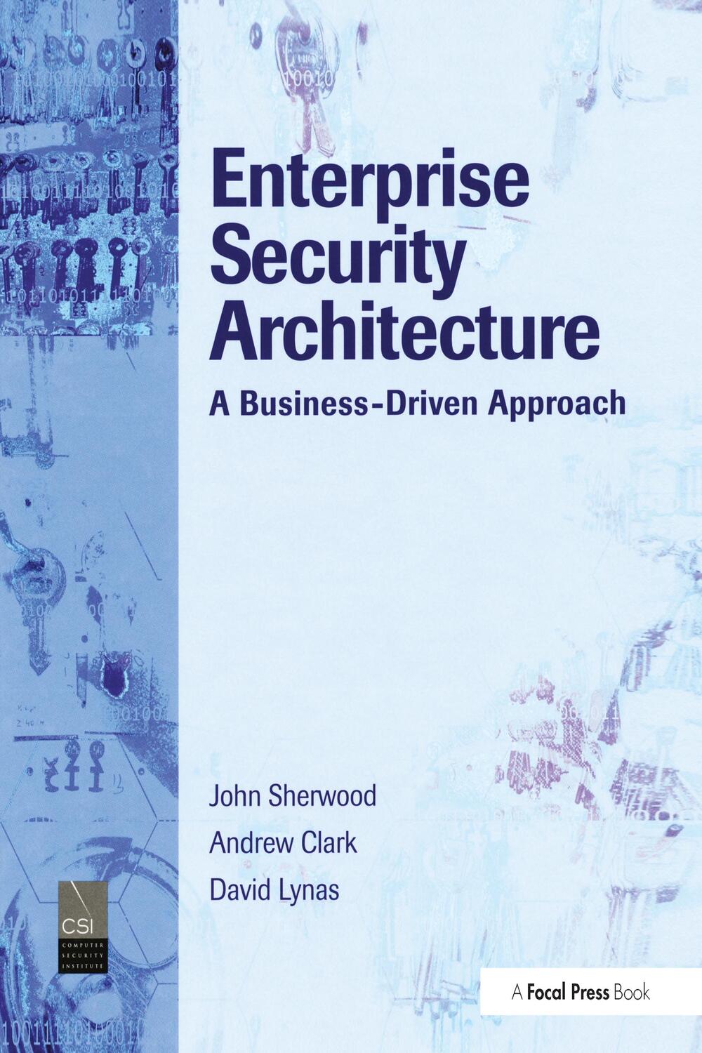 Cover: 9781032099897 | Enterprise Security Architecture | A Business-Driven Approach | Buch