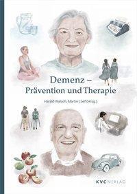 Cover: 9783945150993 | Demenz | Prävention und Therapie | Harald Walach (u. a.) | Taschenbuch