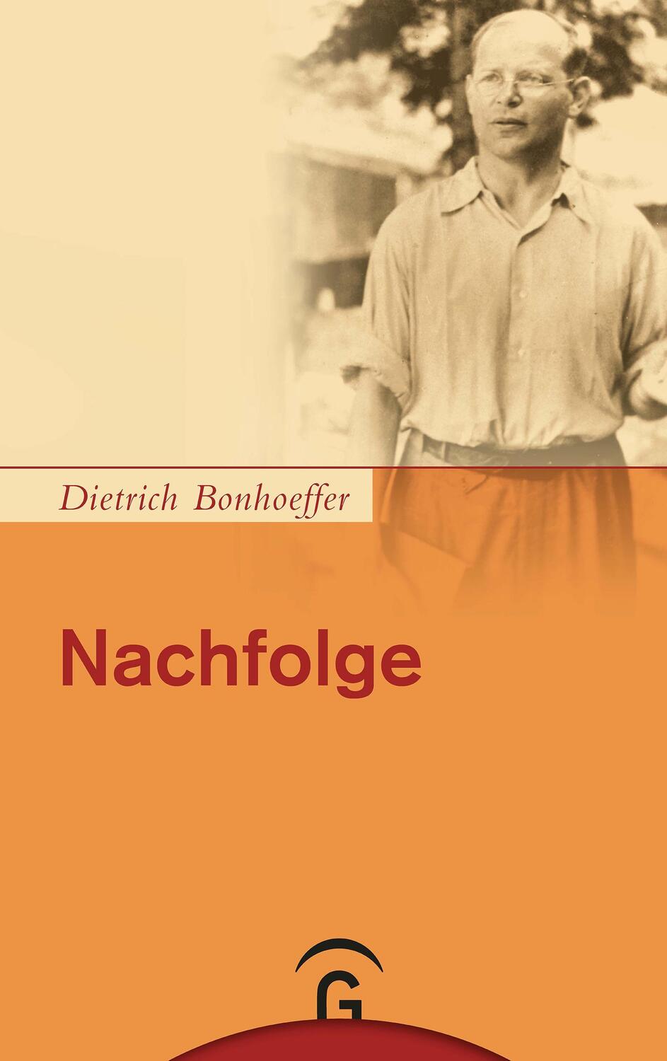 Cover: 9783579071367 | Nachfolge | Kart. Ausgabe der Dietrich Bonhoeffer Werke, Band 4 | Buch