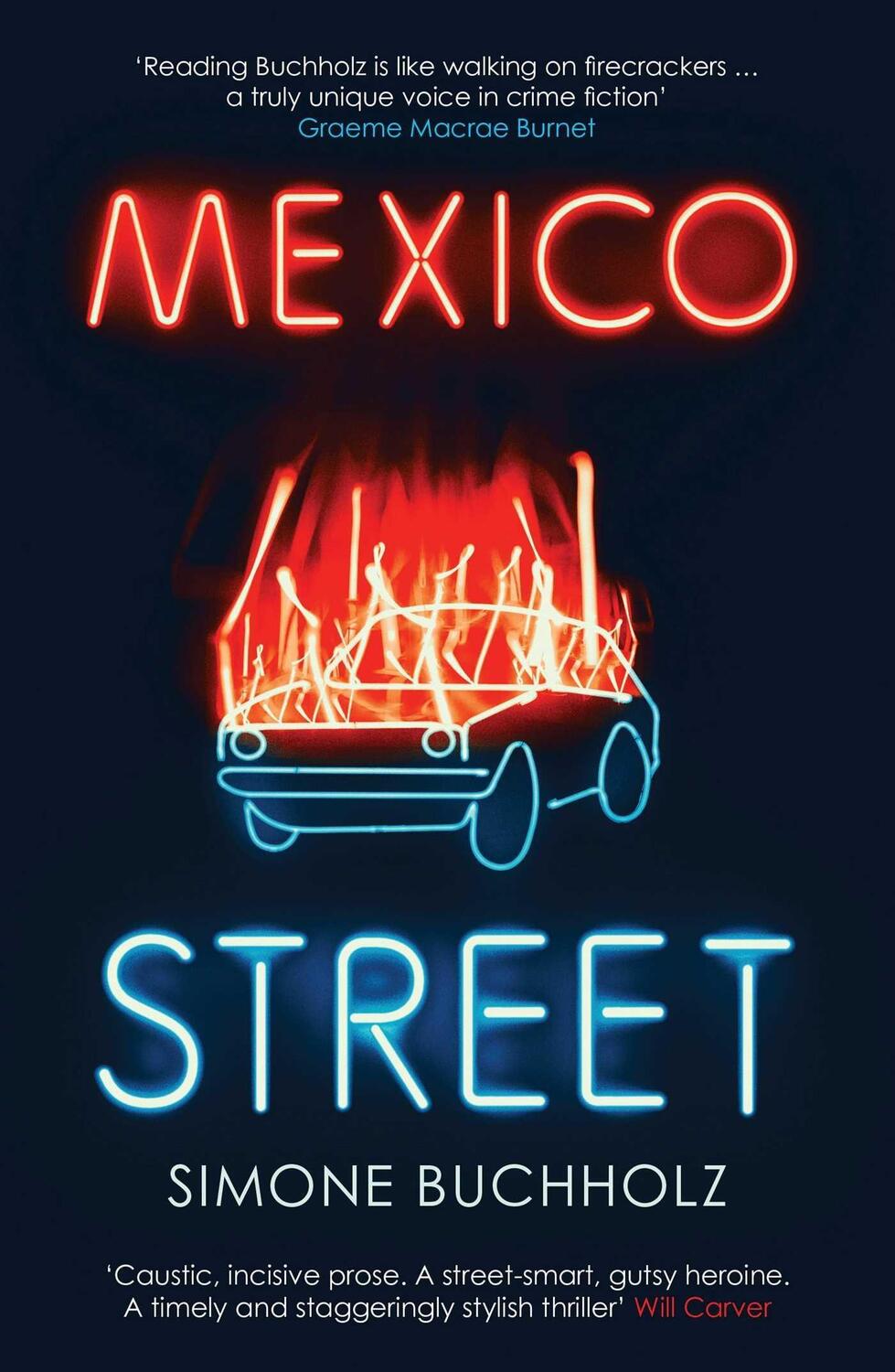Cover: 9781913193157 | Mexico Street | Simone Buchholz | Taschenbuch | Chastity Riley | 2020
