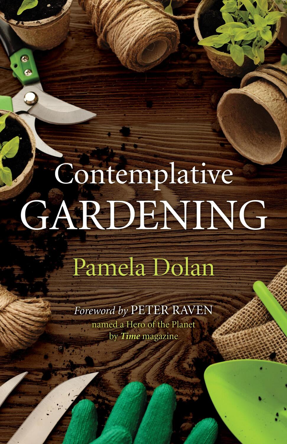Cover: 9781640655409 | Contemplative Gardening | Pamela Dolan | Taschenbuch | Englisch | 2022