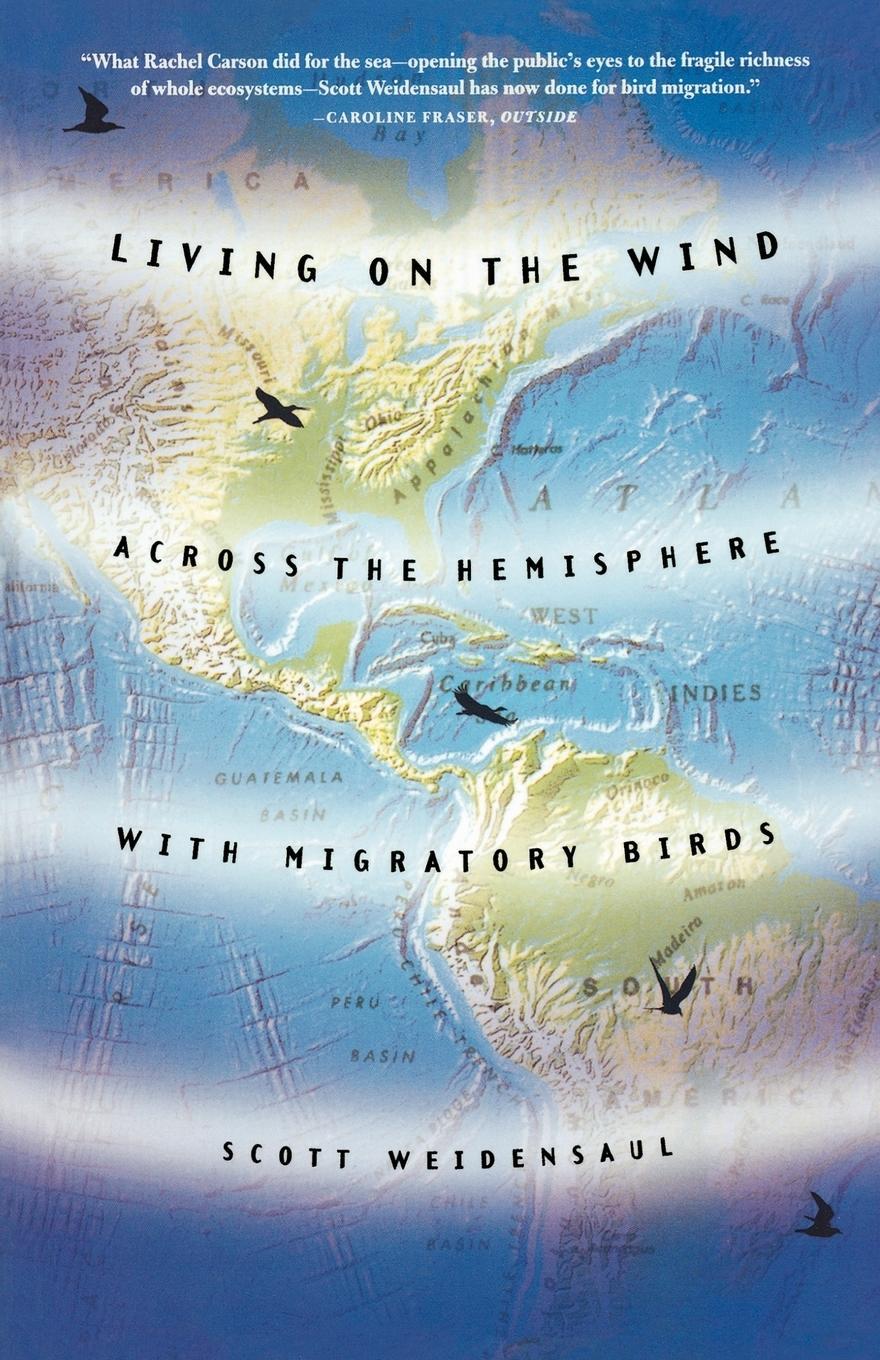 Cover: 9780865475915 | Living on the Wind | Weidensaul Scott | Taschenbuch | Paperback | 2000