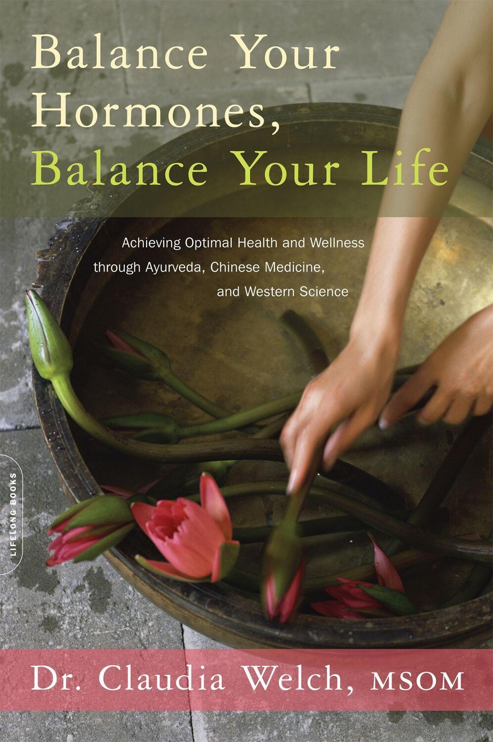 Cover: 9780738214825 | Balance Your Hormones, Balance Your Life | Claudia Welch | Taschenbuch