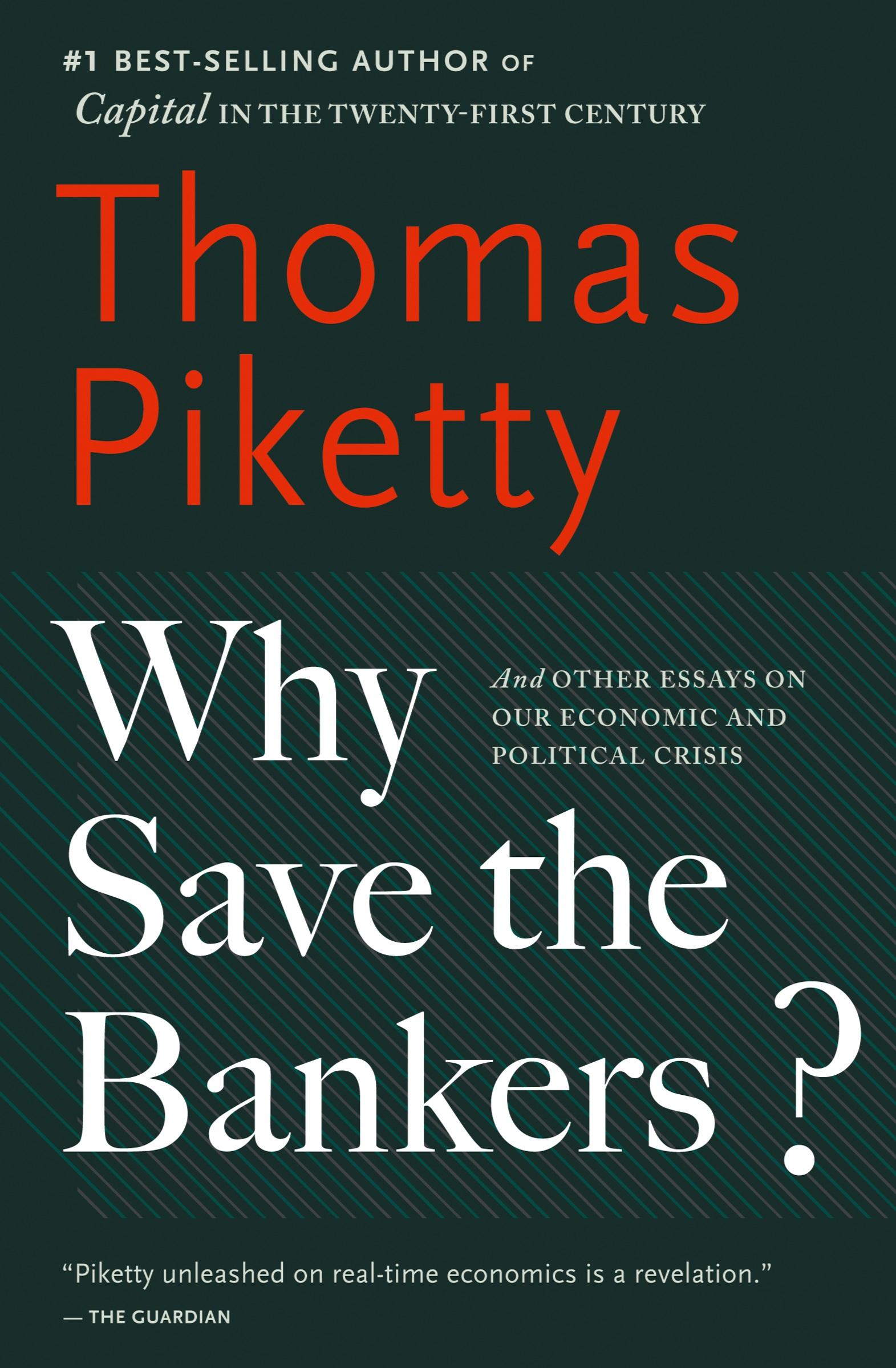 Cover: 9780544947283 | Why Save the Bankers? | Thomas Piketty | Taschenbuch | Englisch | 2022