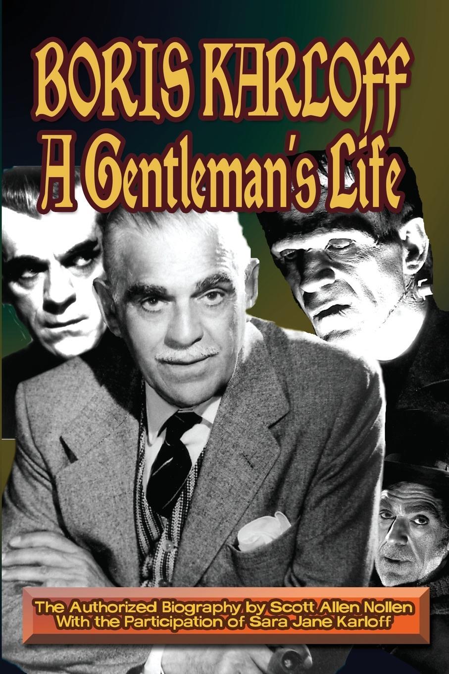 Cover: 9781887664233 | Boris Karloff | A Gentleman's Life | Scott A. Nollen | Taschenbuch