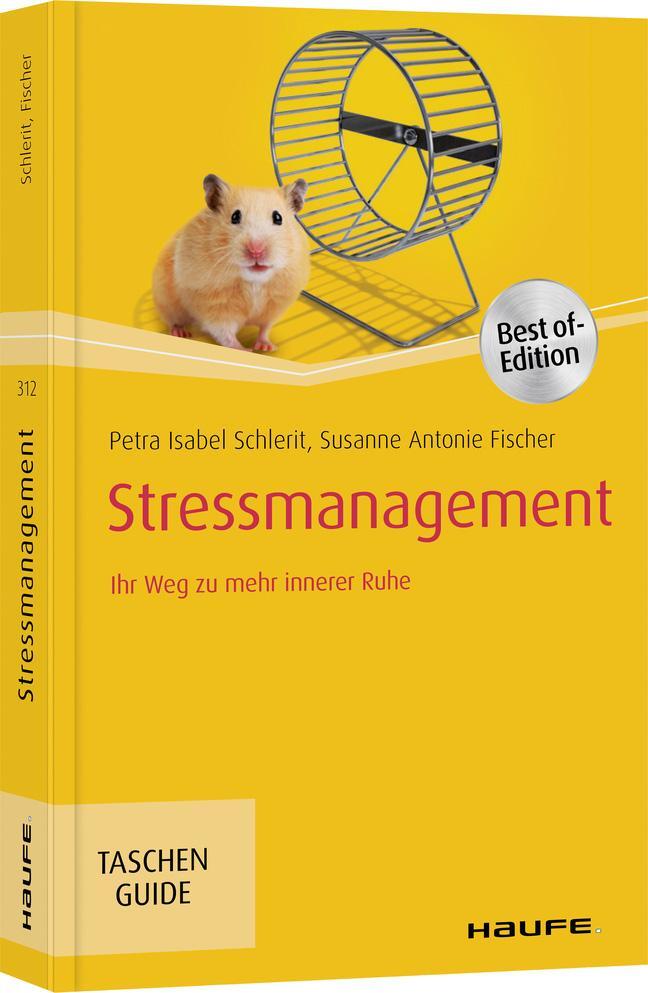 Cover: 9783648134931 | Stressmanagement | Ihr Weg zu mehr innerer Ruhe | Schlerit (u. a.)