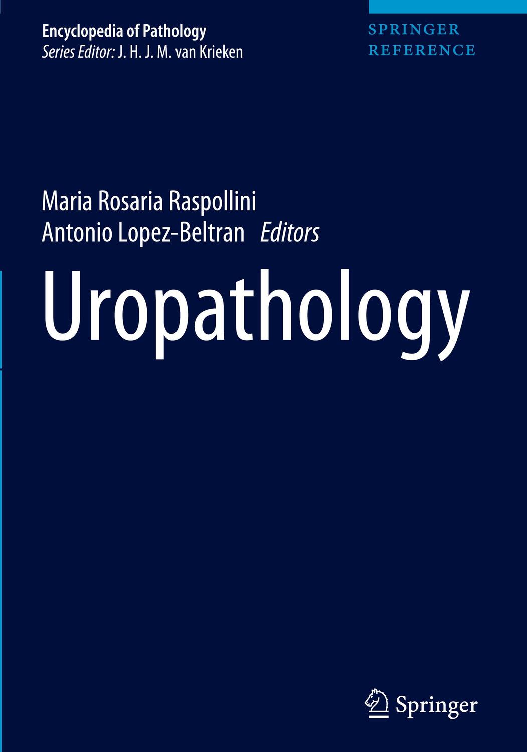 Cover: 9783030418939 | Uropathology | Antonio Lopez-Beltran (u. a.) | Buch | xvi | Englisch