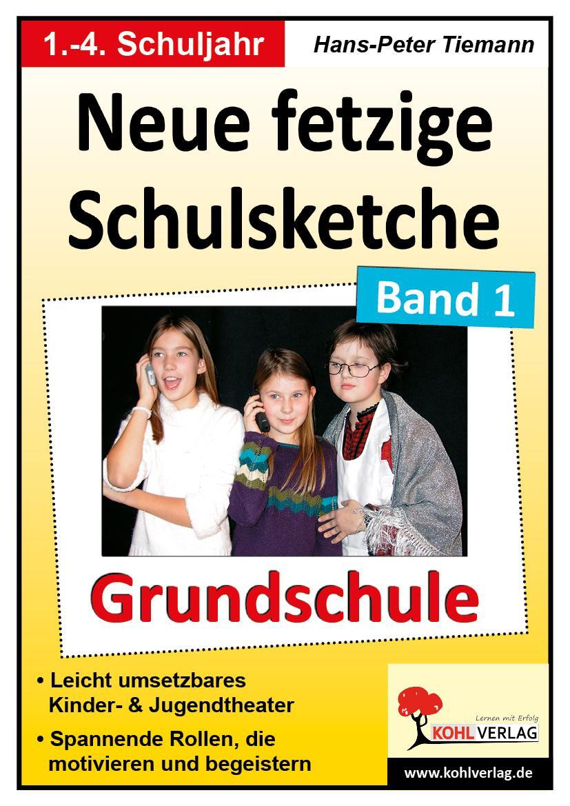Cover: 9783866327962 | Neue fetzige Schulsketche / Grundschule | Broschüre | 44 S. | Deutsch
