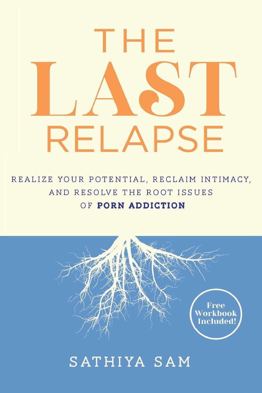 Cover: 9781777831400 | The Last Relapse | Sathiya Sam | Taschenbuch | Paperback | Englisch