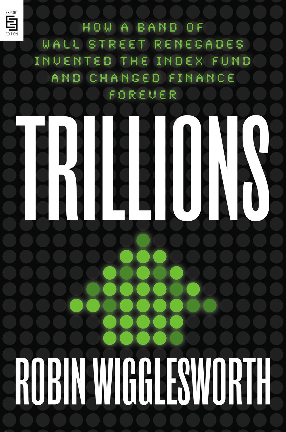 Cover: 9780593421314 | Trillions | Robin Wigglesworth | Taschenbuch | Englisch | 2021