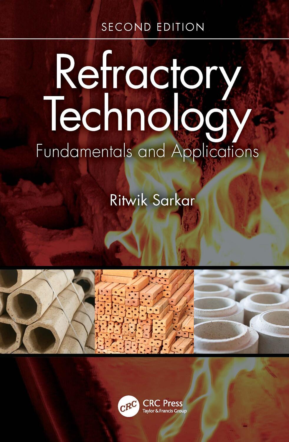 Cover: 9781032131405 | Refractory Technology | Fundamentals and Applications | Ritwik Sarkar