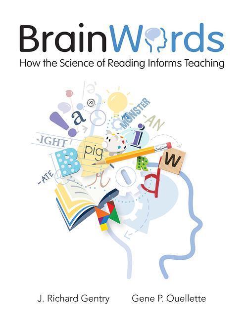 Cover: 9781625312730 | Brain Words | How the Science of Reading Informs Teaching | Buch