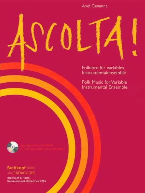 Cover: 9790004503133 | Ascolta! (mit CD ROM) | Folklore | Axel Genannt | Buch + CD-ROM | 2012