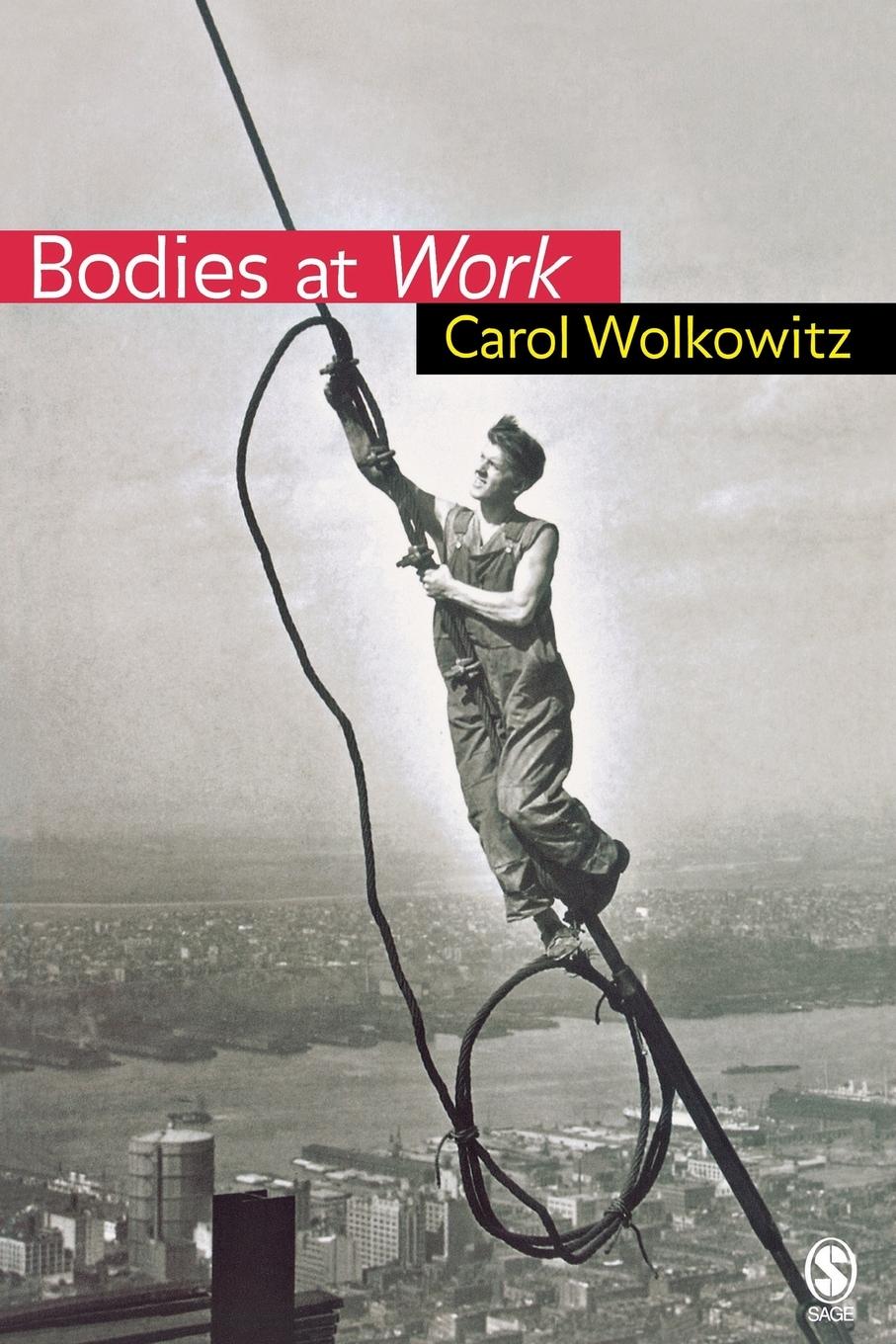 Cover: 9780761960645 | Bodies at Work | Carol Wolkowitz | Taschenbuch | Englisch | 2006