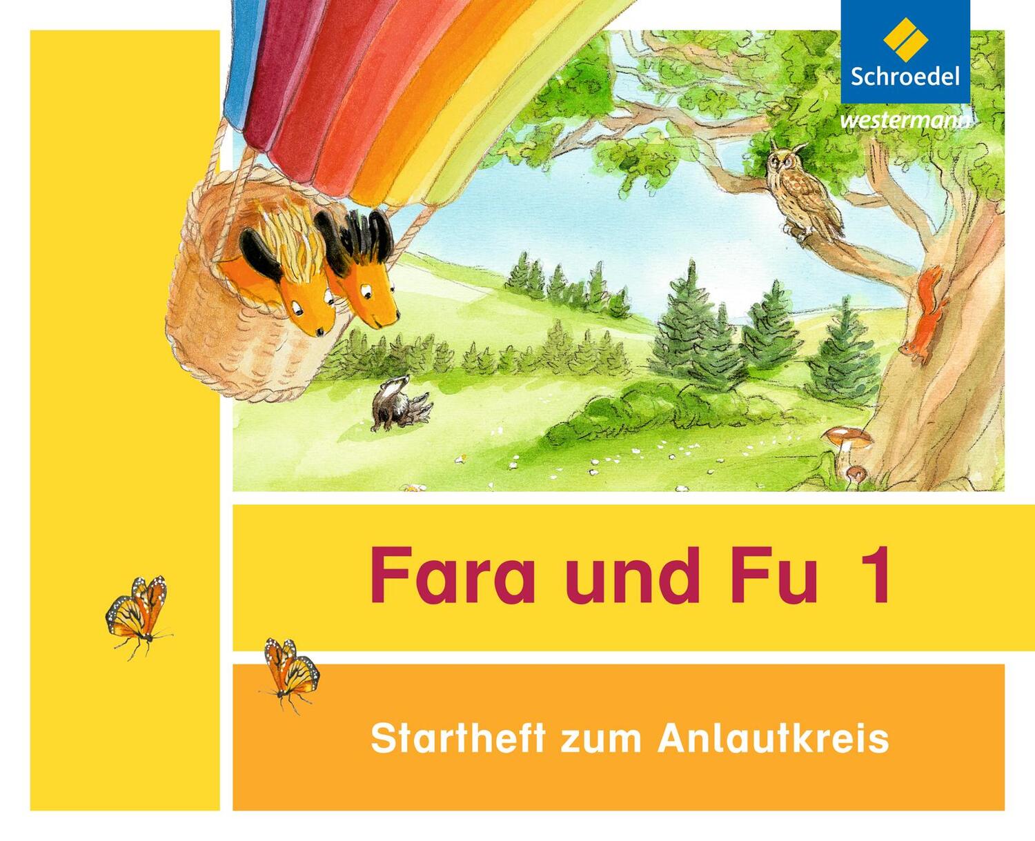 Cover: 9783507427709 | Fara und Fu. Startheft zum Anlautkreis (inkl. Anlauttabelle) -...