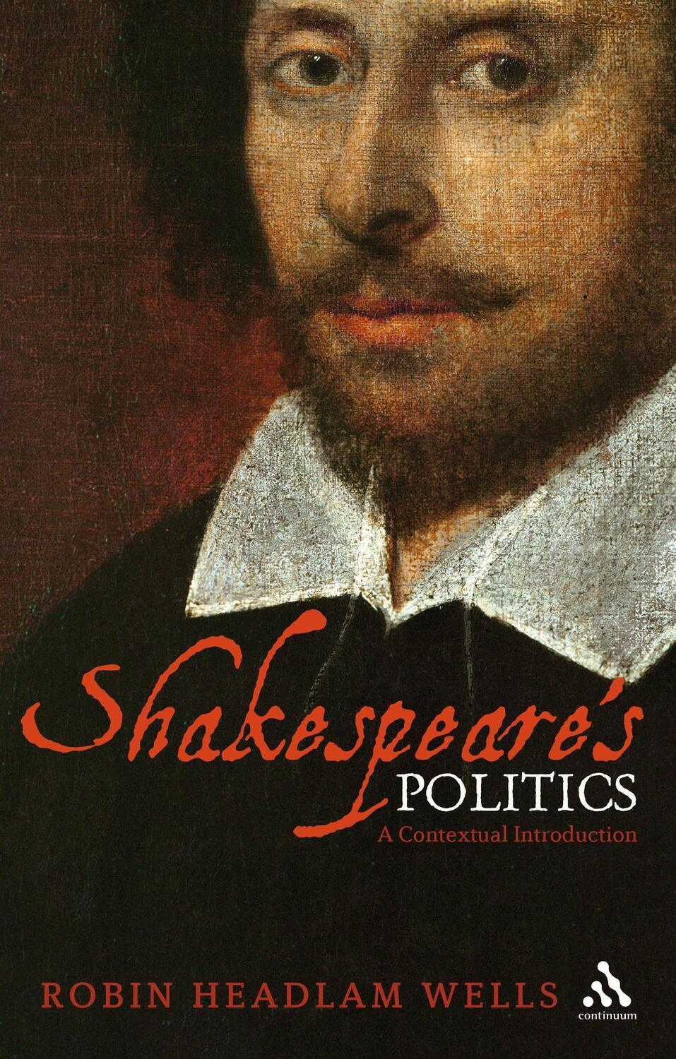 Cover: 9780826493064 | SHAKESPEARES POLITICS 2/E | A Contextual Introduction | Wells | Buch