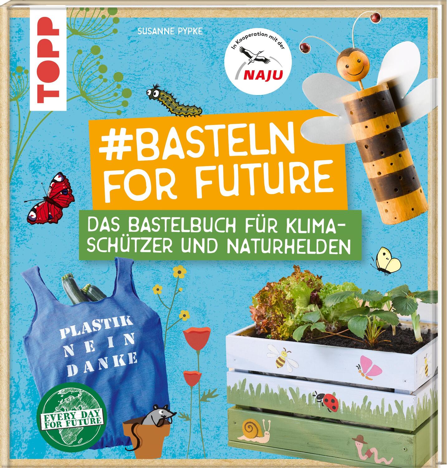 Cover: 9783772484605 | #Basteln for Future | Susanne Pypke | Buch | Deutsch | 2020 | Frech