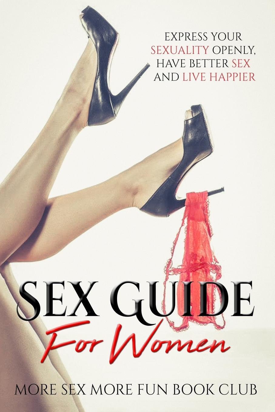 Cover: 9789198604849 | Sex Guide For Women | More Sex More Fun Book Club | Taschenbuch | 2020