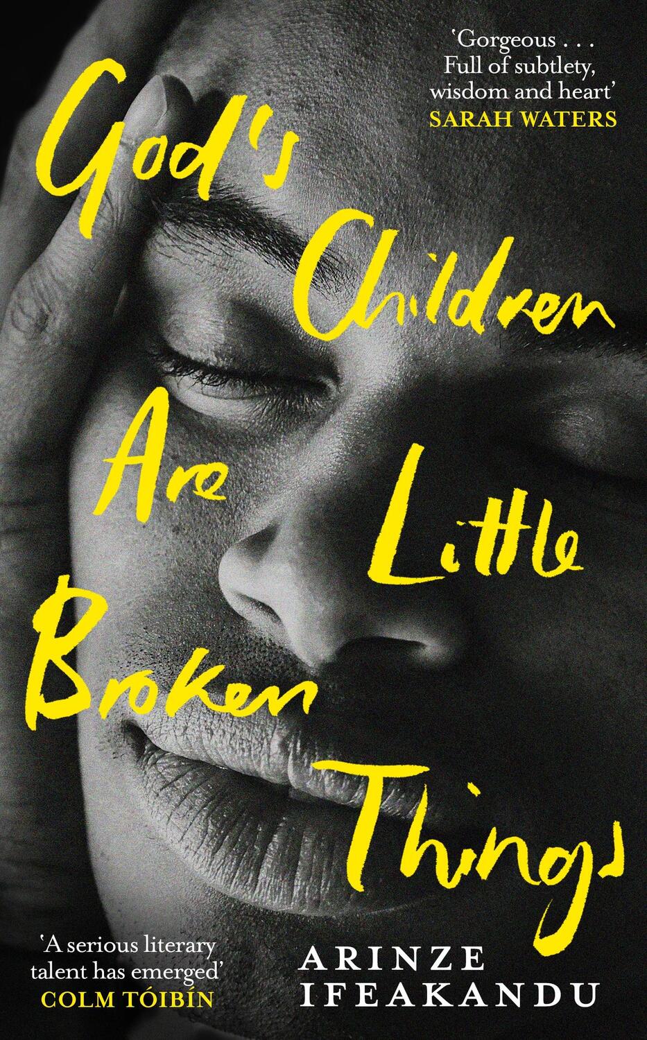 Cover: 9781399606257 | God's Children Are Little Broken Things | Arinze Ifeakandu | Buch