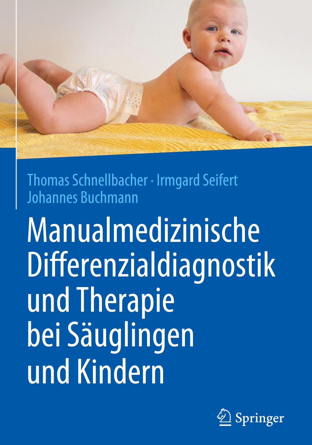 Cover: 9783662607800 | Manualmedizinische Differenzialdiagnostik und Therapie bei...