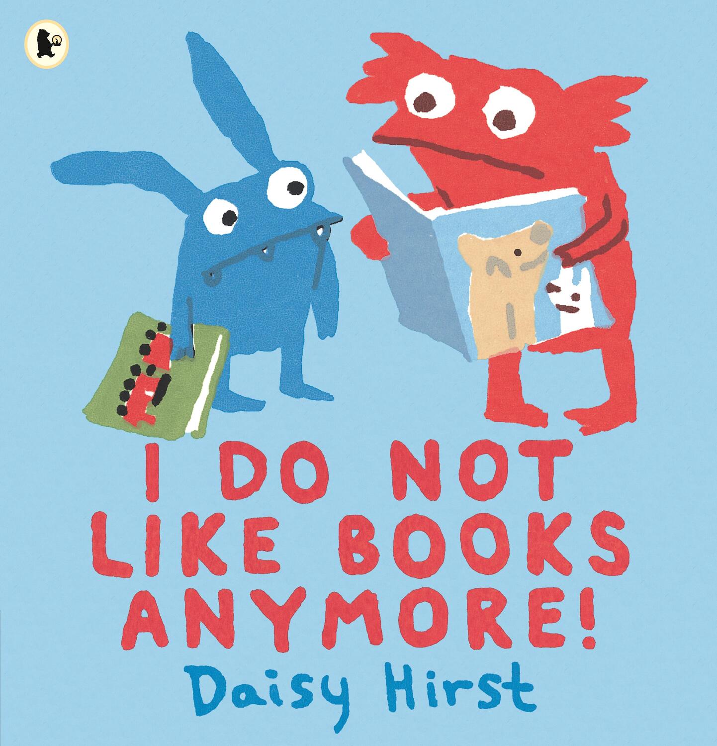 Cover: 9781406382914 | I Do Not Like Books Anymore! | Daisy Hirst | Taschenbuch | Englisch