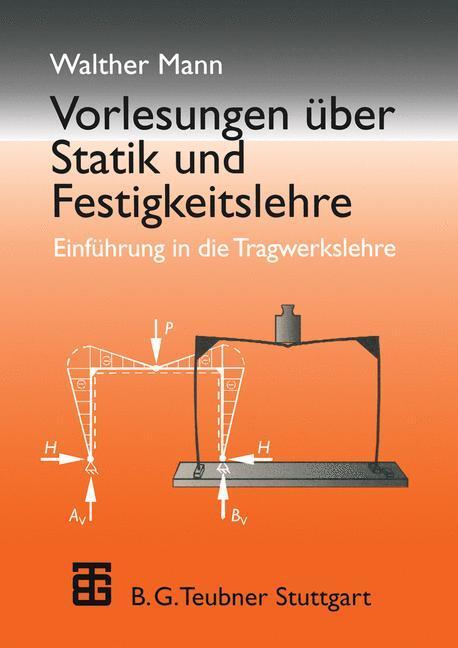 Cover: 9783519152385 | Vorlesungen über Statik und Festigkeitslehre | Walther Mann | Buch