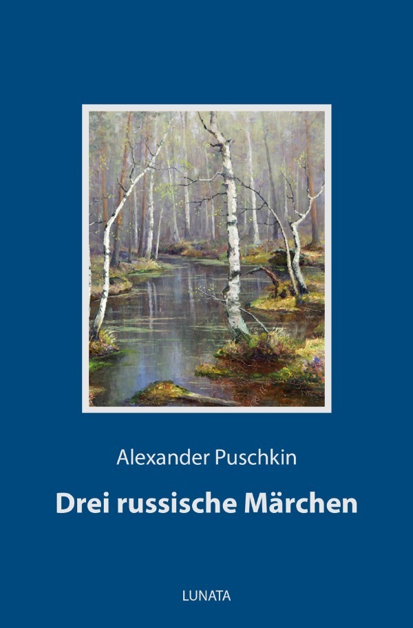 Cover: 9783752994360 | Drei russische Märchen | Alexander Puschkin | Taschenbuch | 2020