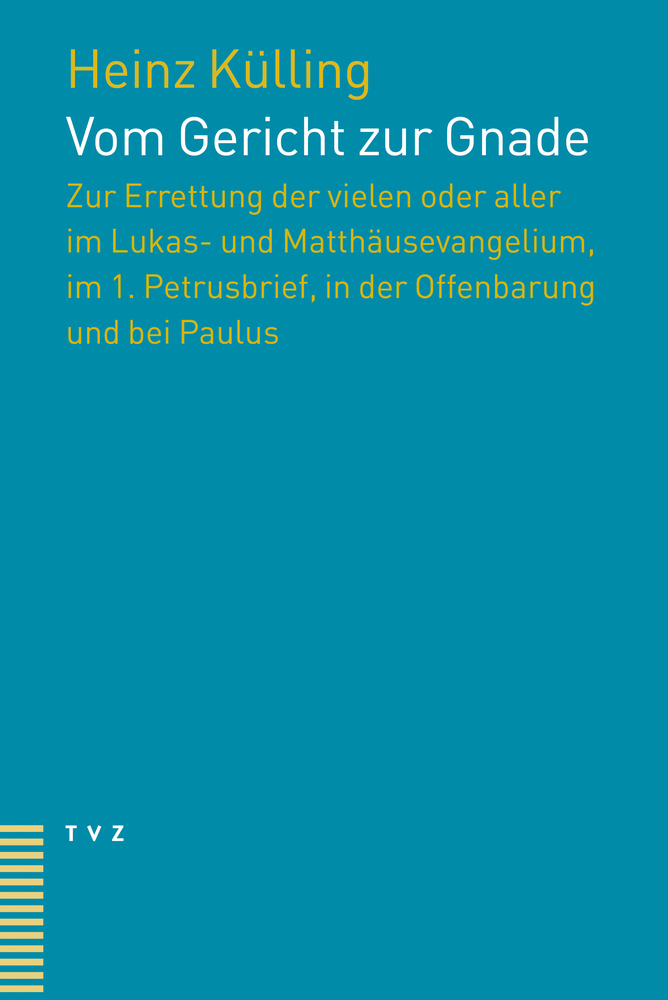 Cover: 9783290183561 | Vom Gericht zur Gnade | Heinz Külling | Taschenbuch | Deutsch | 2020