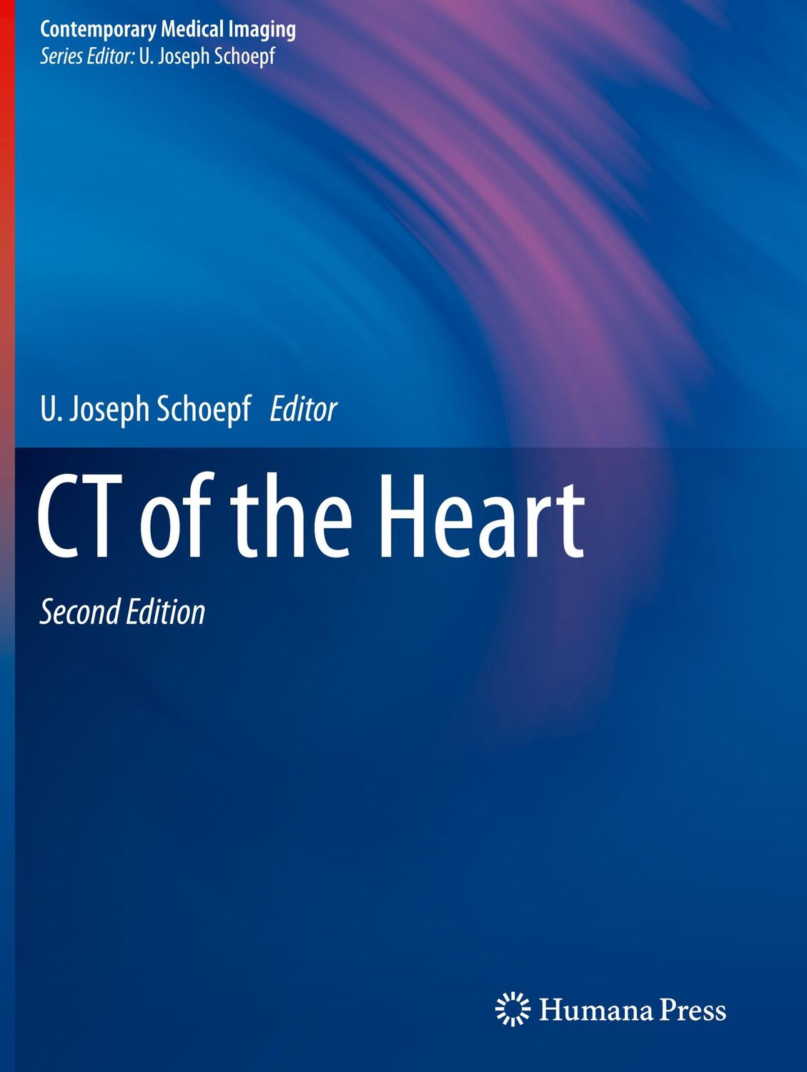 Cover: 9781603272360 | CT of the Heart | U. Joseph Schoepf | Buch | xvii | Englisch | 2019