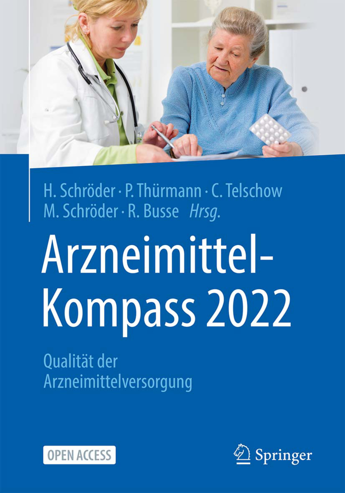 Cover: 9783662660409 | Arzneimittel-Kompass 2022 | Qualität der Arzneimittelversorgung | Buch