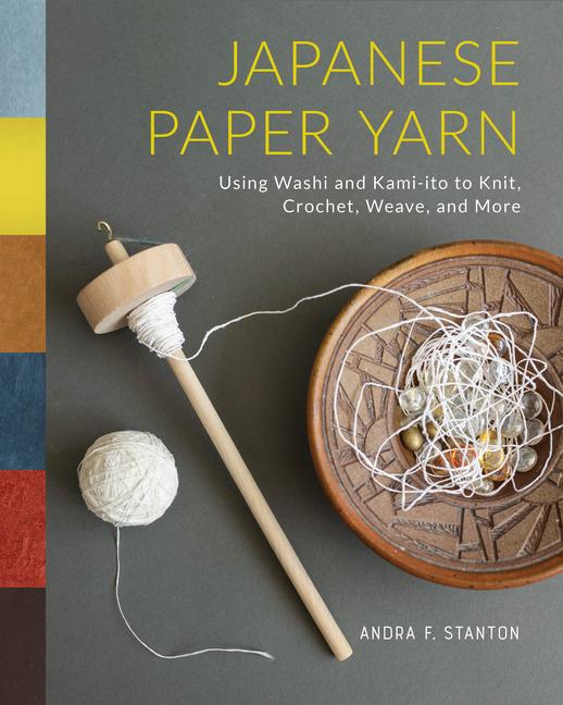 Cover: 9780764368301 | Japanese Paper Yarn | Andra F Stanton | Buch | Englisch | 2024