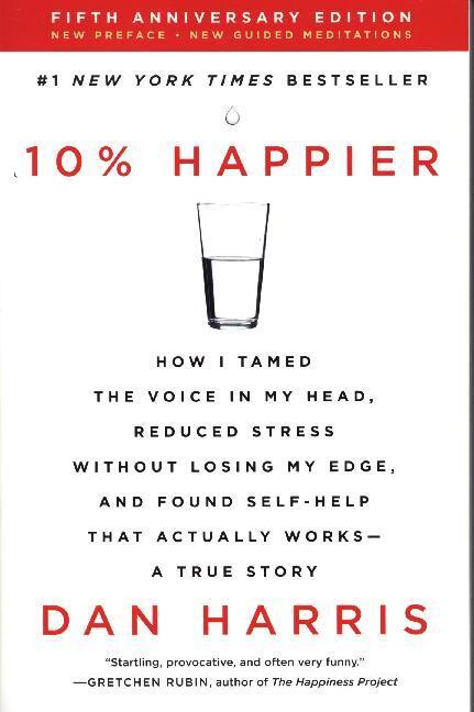 Cover: 9780062917607 | 10% Happier | Dan Harris | Taschenbuch | Englisch | 2019