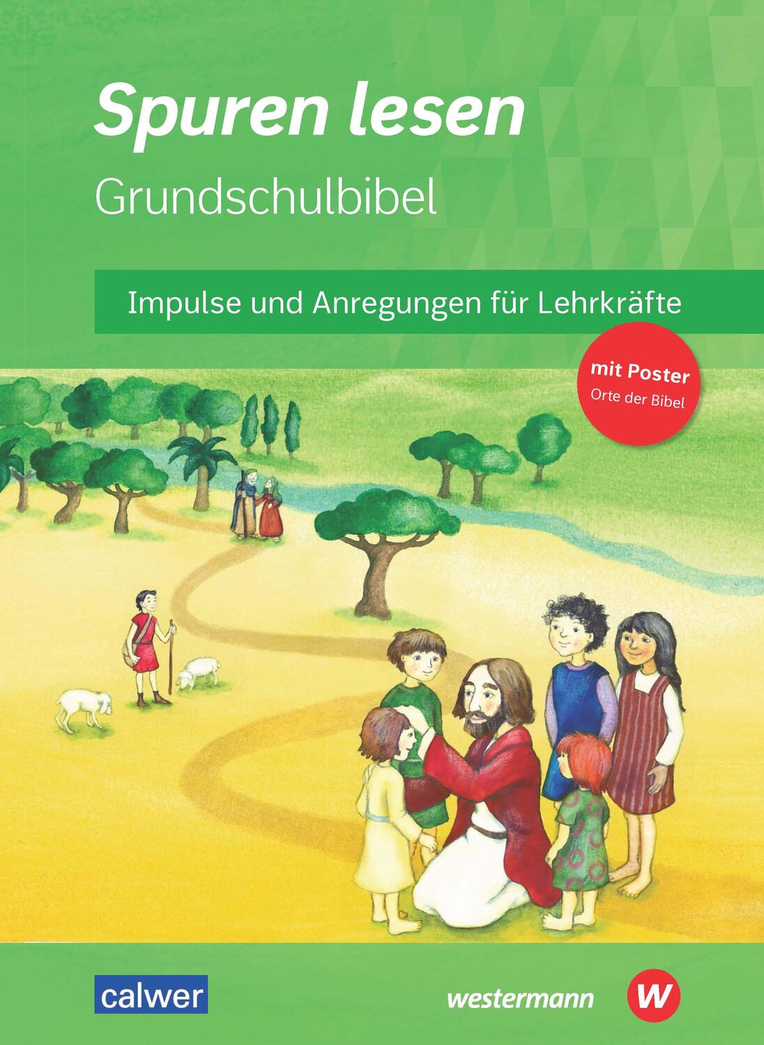 Cover: 9783766845726 | Spuren lesen Grundschulbibel | Hans Burkhardt (u. a.) | Taschenbuch