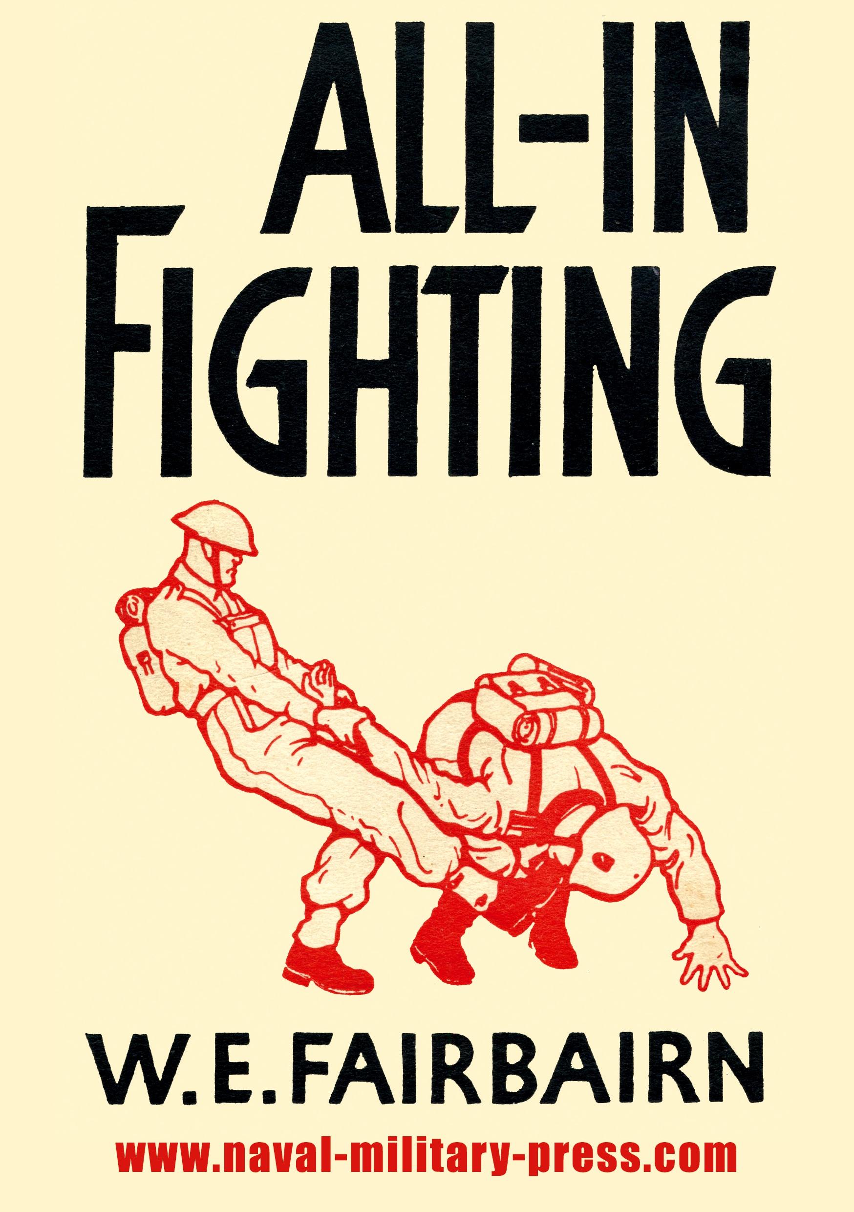 Cover: 9781783313419 | ALL-IN FIGHTING | W E Fairbairn | Taschenbuch | Englisch | 2017