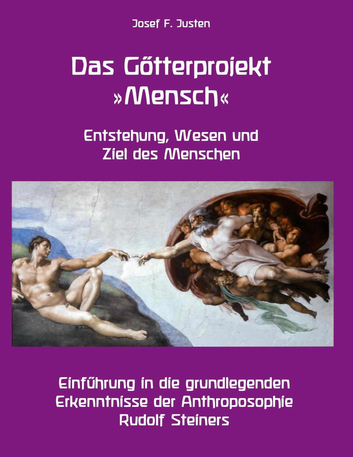Cover: 9783753463438 | Das Götterprojekt »Mensch« - Entstehung, Wesen und Ziel des Menschen