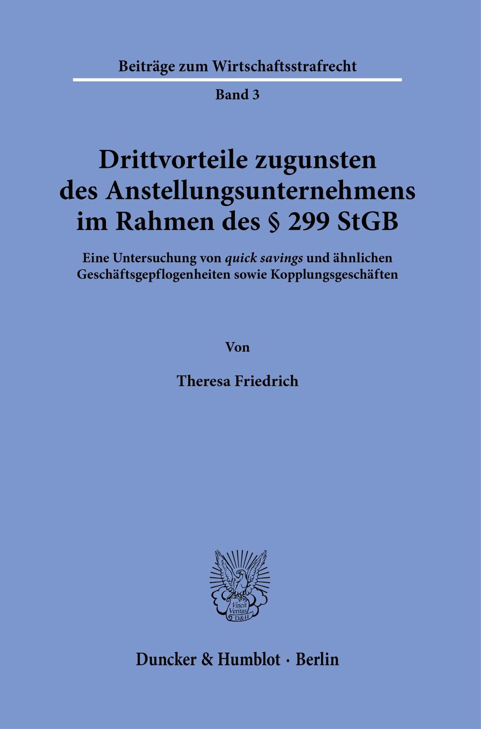 Cover: 9783428184040 | Drittvorteile zugunsten des Anstellungsunternehmens im Rahmen des §...