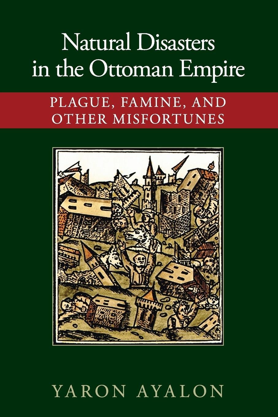 Cover: 9781107421295 | Natural Disasters in the Ottoman Empire | Yaron Ayalon | Taschenbuch