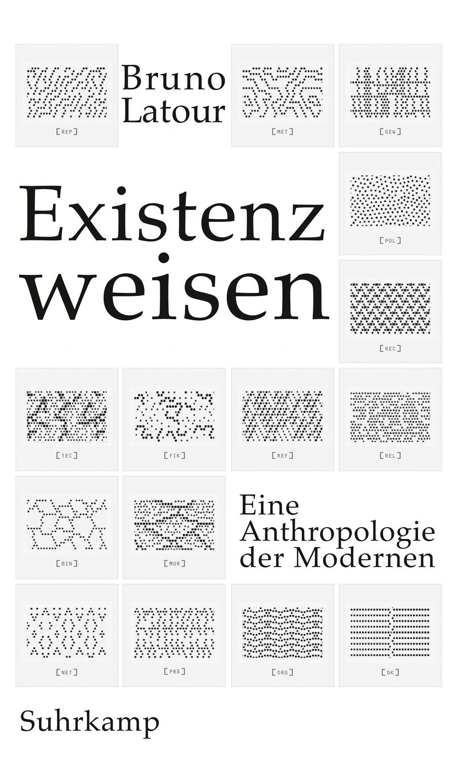 Cover: 9783518587195 | Existenzweisen | Eine Anthropologie der Modernen | Bruno Latour | Buch