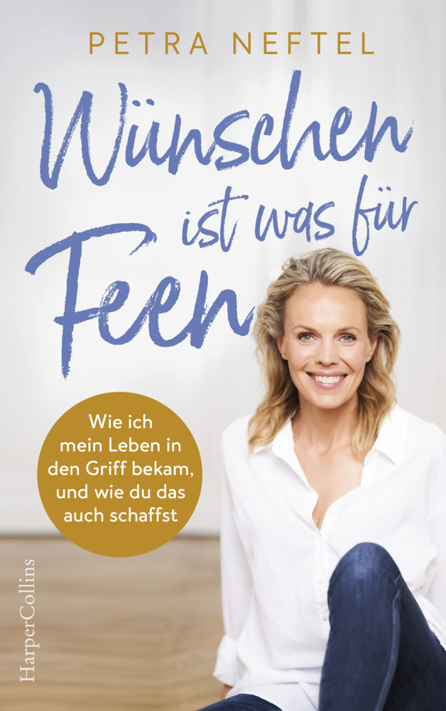 Cover: 9783959673938 | Wünschen ist was für Feen | Petra Neftel | Taschenbuch | 240 S. | 2020