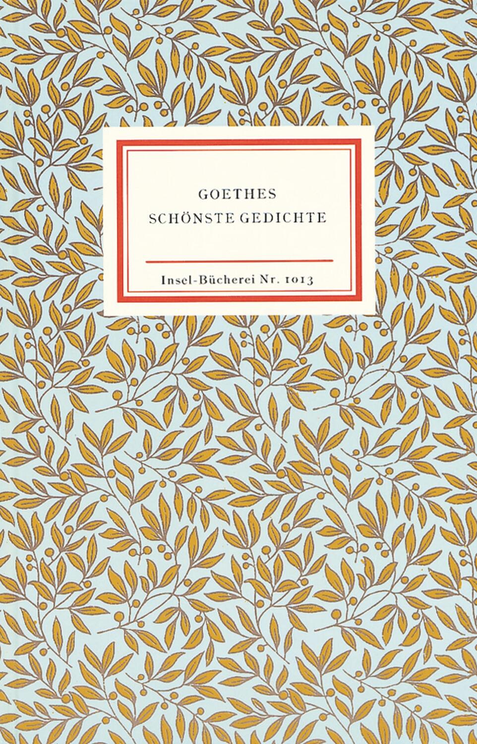 Cover: 9783458190134 | Goethes schönste Gedichte | Johann Wolfgang Goethe | Buch | Deutsch
