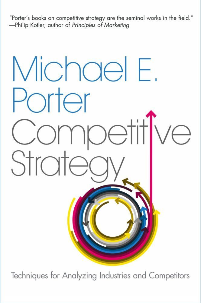 Cover: 9780743260886 | Competitive Strategy | Michael E. Porter | Buch | Englisch | 2004