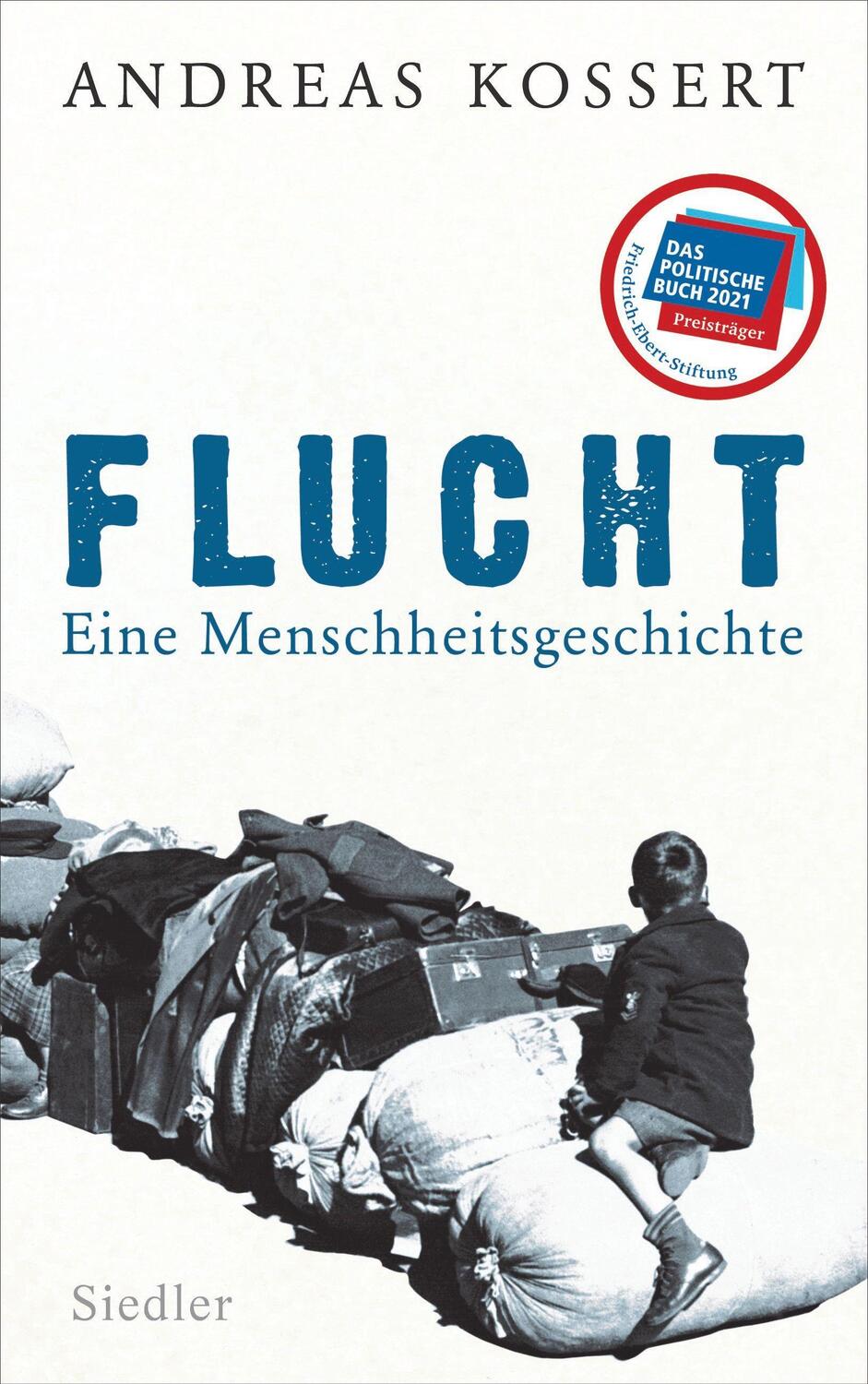 Cover: 9783827500915 | Flucht - Eine Menschheitsgeschichte | Andreas Kossert | Buch | 432 S.