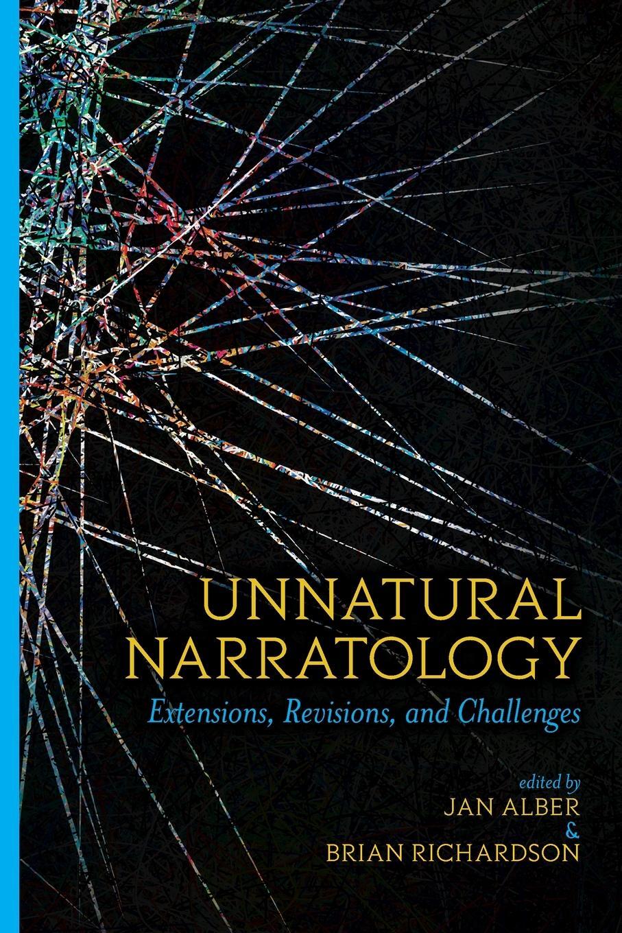 Cover: 9780814255643 | Unnatural Narratology | Extensions, Revisions, and Challenges | Alber