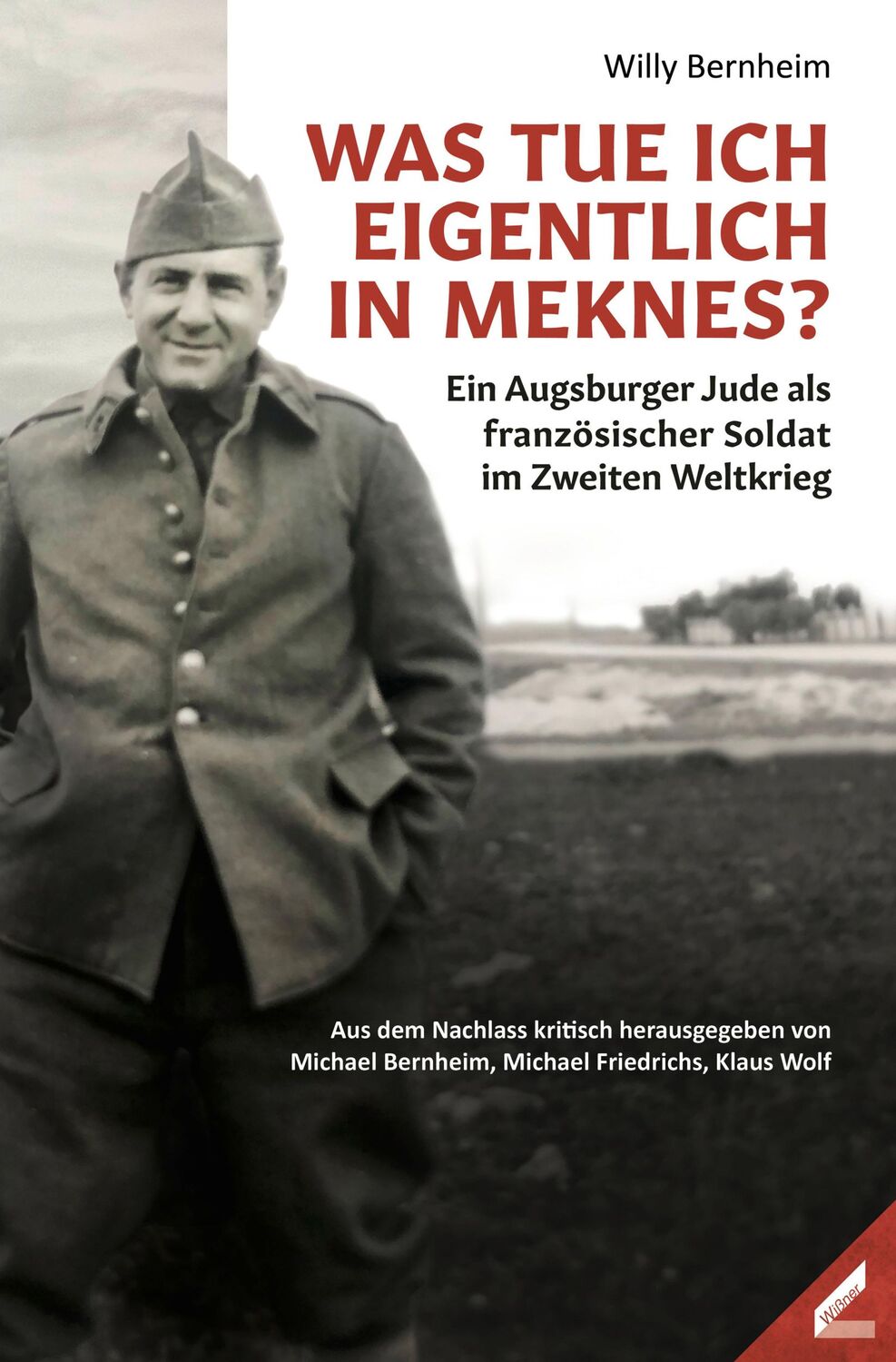 Cover: 9783957863485 | Was tue ich eigentlich in Meknes? | Willy Bernheim | Taschenbuch