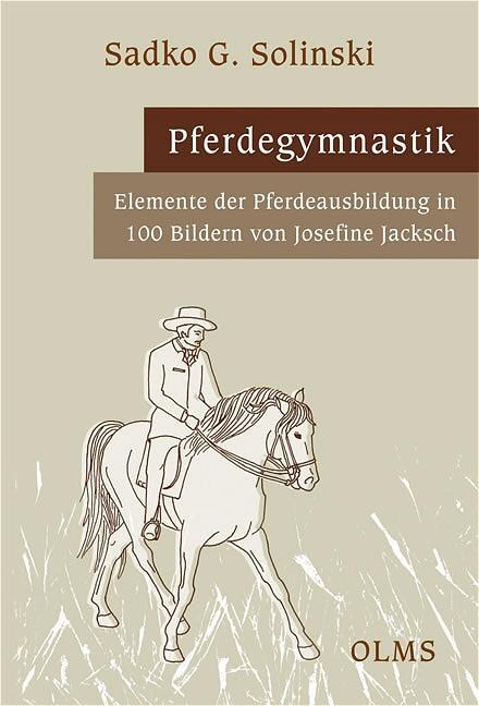 Cover: 9783758201004 | Pferdegymnastik | Elemente der Pferdeausbildung in 100 Bildern | Buch