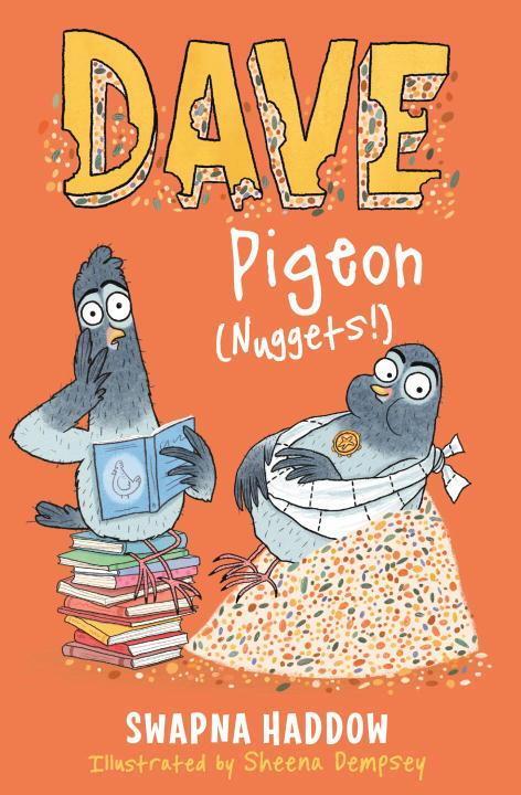 Cover: 9780571324439 | Dave Pigeon (Nuggets!) | WORLD BOOK DAY 2023 AUTHOR | Swapna Haddow