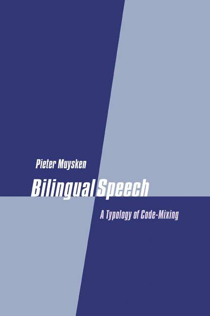 Cover: 9780521023917 | Bilingual Speech | A Typology of Code-Mixing | Pieter Muysken | Buch