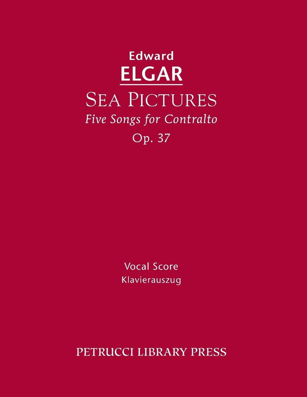 Cover: 9781608741144 | Sea Pictures, Op.37 | Vocal score | Edward Elgar | Taschenbuch | 2013