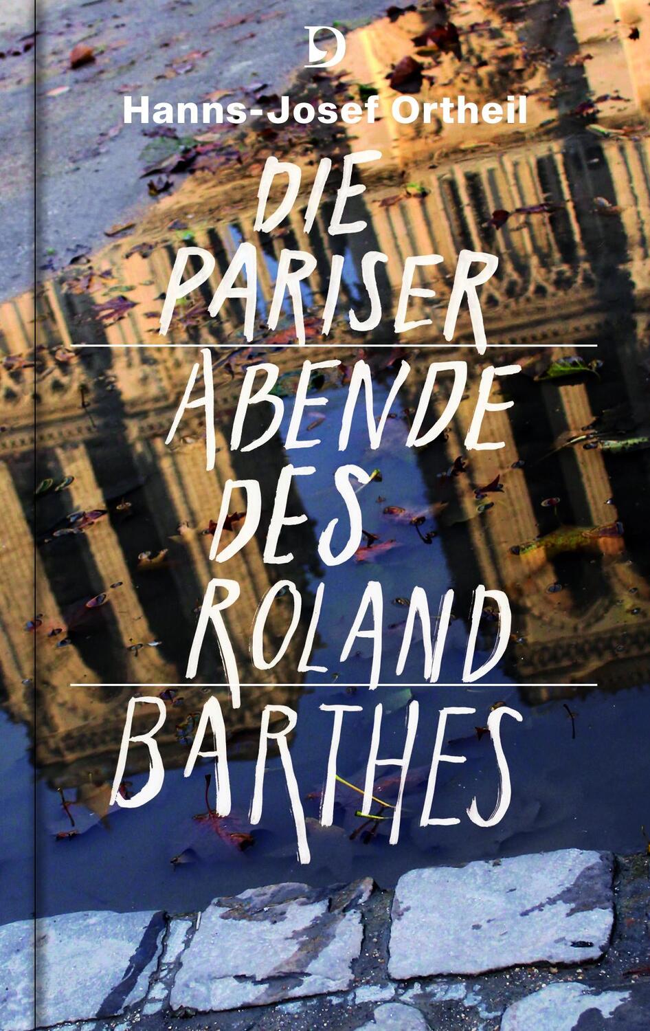 Cover: 9783871620942 | Die Pariser Abende des Roland Barthes | Eine Hommage | Ortheil (u. a.)