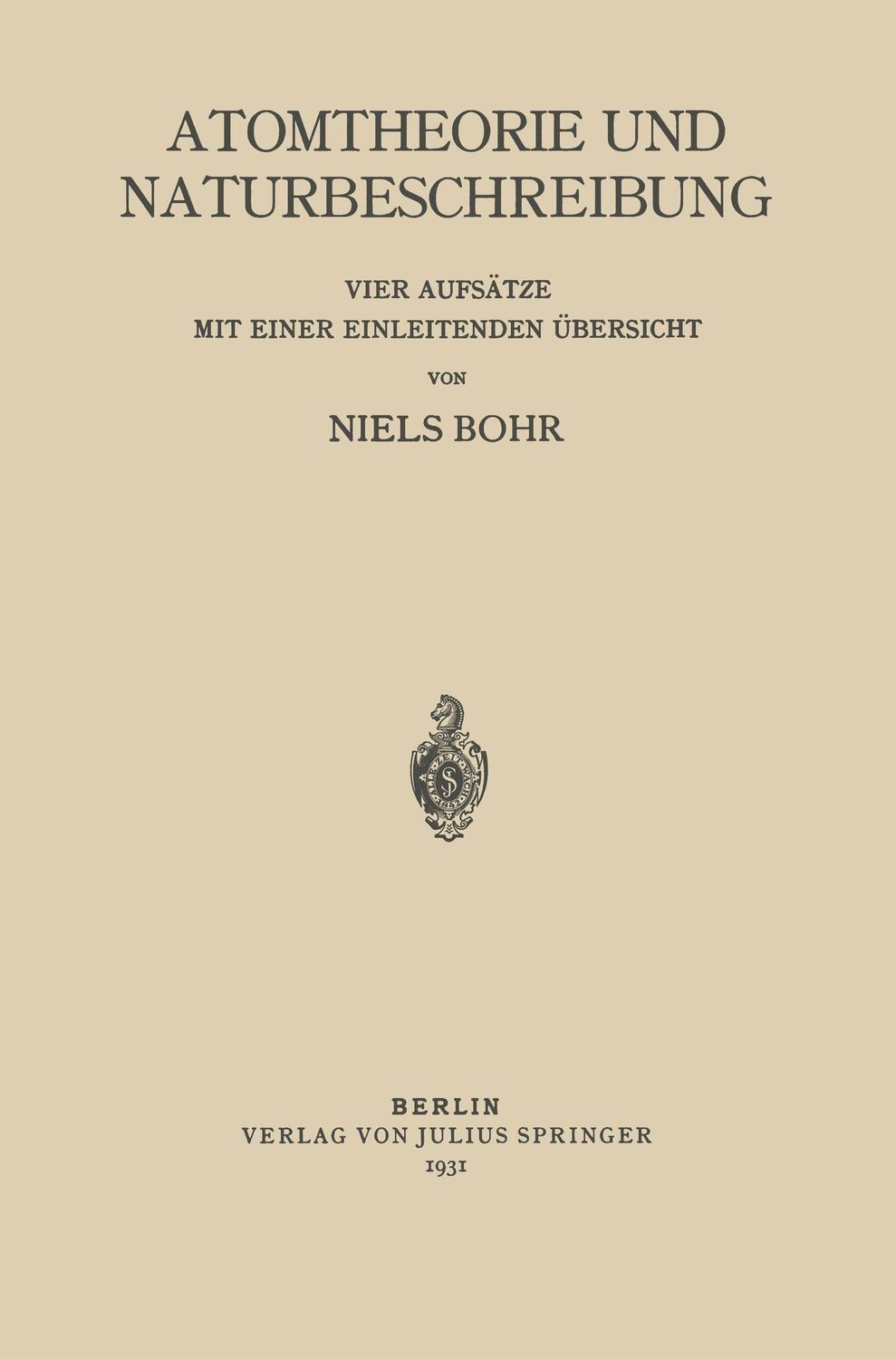 Cover: 9783642649387 | Atomtheorie und Naturbeschreibung | Niels Bohr | Taschenbuch | 77 S.